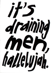It’s draining men - Filzstift auf Papier, 145 x 105 mm