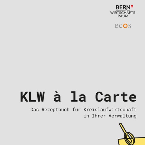 KLW à la Carte – Das Rezeptbuch für Kreislaufwirtschaft in Ihrer Verwaltung